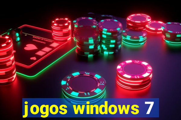 jogos windows 7